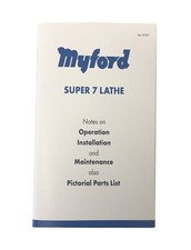 MYFORD SUPER 7 MANUAL FOR POWER FEED LATHES / DIRECT FROM MYFORD