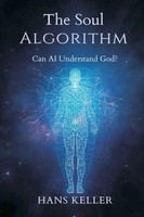 Hans Keller | The Soul Algorithm | Taschenbuch | Englisch (2026) | Mindful Pages