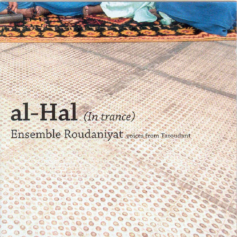 Ensemble Roudaniyat Al-Hal (In Trance) (Voices From Taroudant) CD MWCD3025 NEW