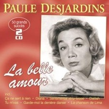La Belle Amour-50 Grands Succes-50 Grosse Erfo by Desjardins,Paule [Audio CD]