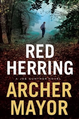 Red Herring: A Joe Gunther Novel (Joe Gunther Series) by Mayor, Archer