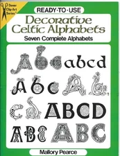 Ready-to-Use Decorative Celtic Alphabets (Dover Clip Art R - VERY GOOD