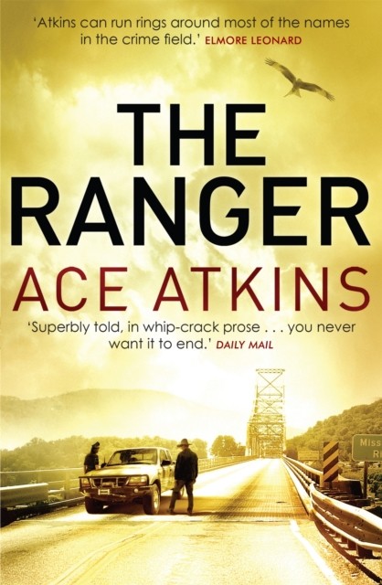 The Ranger (Quinn Colson 1) By Ace Atkins. - Image 6