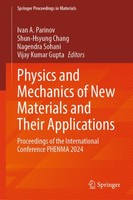 Physics And Mechanics Of New Materials And Their Applications Vijay Kumar Gupta