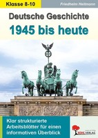 Deutsche Geschichte Von 1945 Bis Heute, Friedhelm Heitmann