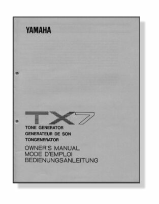 YAMAHA TX7 TONE GENERATOR FM EXPANDER OWNER'S MANUAL - TX-7 TX 7 - DX7  DX-7