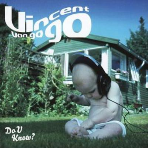 Vincent Van Go Go Do U Know (CD) Album