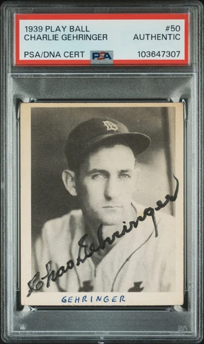 1939 PLAY BALL # 50 CHARLES GEHRINGER Detroit TIGERS HOF Signed PSA Auto