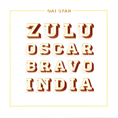 Oai Star - Zulu Oscar Bravo India (Vinyl LP - 2024 - EU - Original)