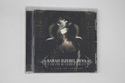 Sarah Jezebel Deva a Sign of Sublime CD