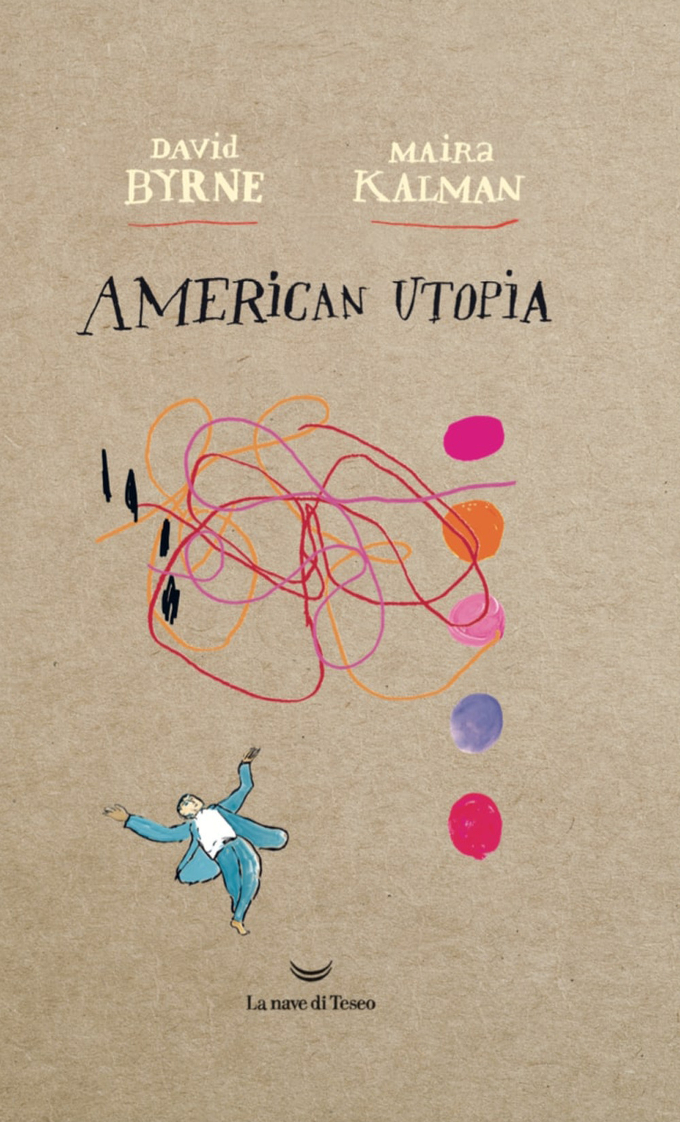Libri David Byrne / Kalman Maira - American Utopia