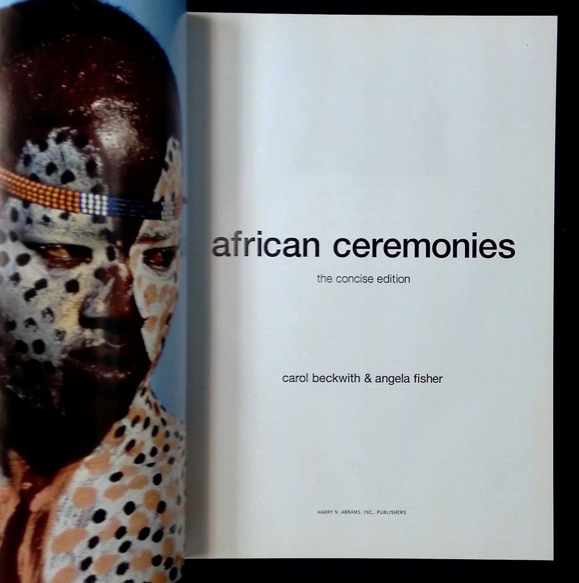 Carol Beckwith, Angela Fisher / African Ceremonies The