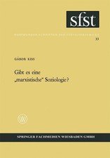 Gibt es eine marxistische Soziologie? Gábor ...