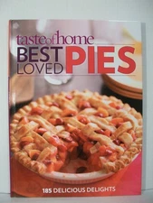 Taste of Home: Best Loved Pies - - Good - See condition notes