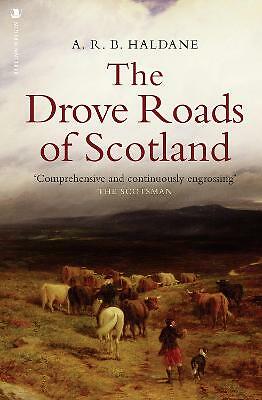 The Drove Roads of Scotland by A.R.B. Haldane - - Image 2
