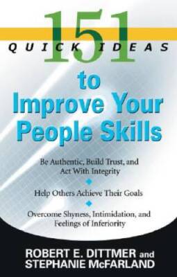 151 Quick Ideas to Improve Your People Skills - Paperback - GOOD