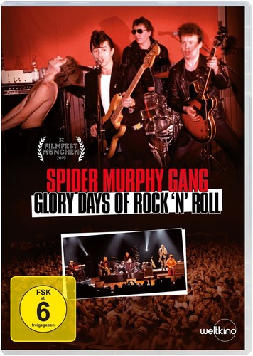 Spider Murphy Gang - Glory Days of Rock 'n' Roll - Weltkino Fi...