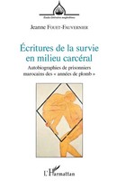 ÉCritures De La Survie En Milieu CarcéRal Jeanne Fouet-Fauvernier Taschenbuch