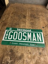 Original Vanity GOOSMAN Name Vermont VT TRK Truck License Number Plate Tag USA
