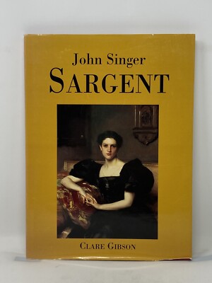 John Singer Sargent - Hardcover by Gibson Clare Dust Jacket Barnes & Noble 1997