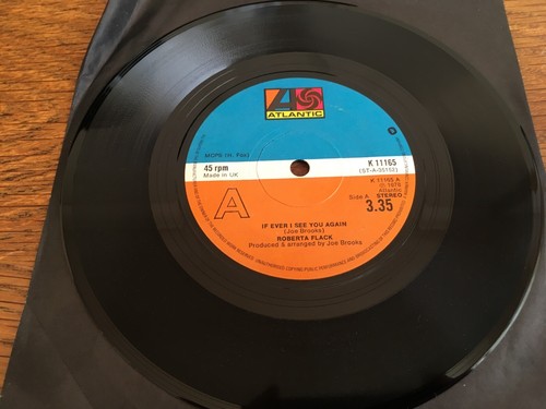 Roberta Flack "If Ever I See You Again & I'd Like To Be Baby To You" 7" Single - Bild 3 von 4
