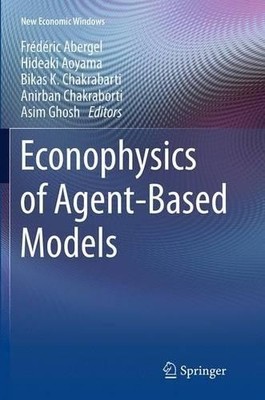 Econophysics of Agent-Based Models by Frdric Abergel, Hidea... - 9783319374802