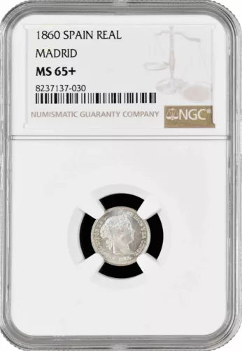 Spain 1 real 1860, NGC MS65+ MADRID, "Queen Isabel II (1847 - 1864)" silver coin