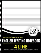 4 Line English Writing Notebook For Kids 4-5: 100-page large-sized 8.5x11 ...