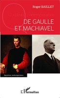 Roger Baillet | De Gaulle Et Machiavel | Taschenbuch | FranzöSisch (2022)