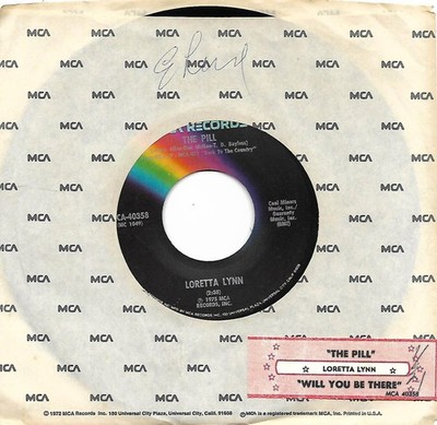 Loretta Lynn, The Pill/Will You Be There VG+ 1975 Columbia Records