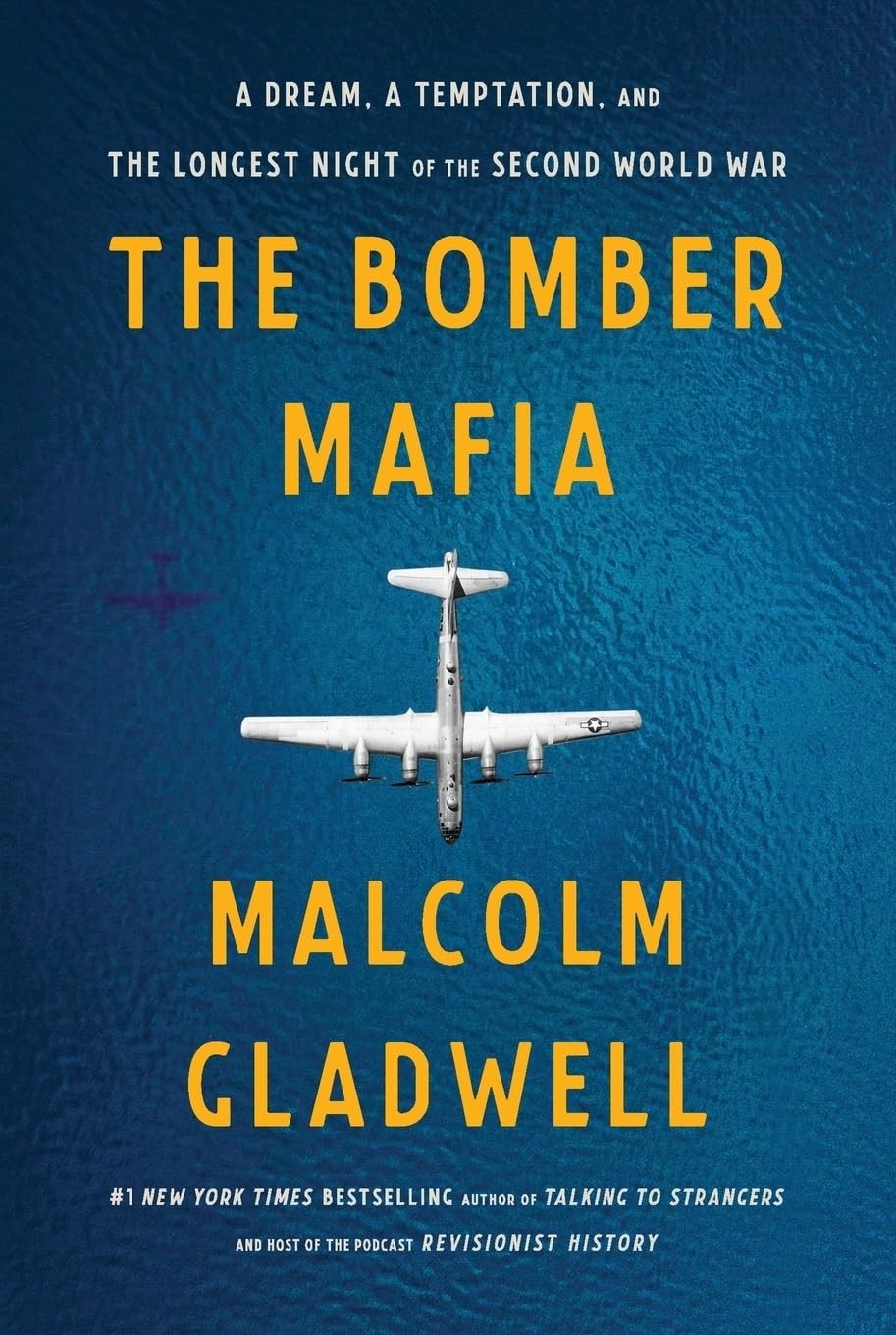 Hachette The Bomber Mafia: A Dream, A Temptation, And The Longest Night Of The Second World War By Malcolm Gladwell - Non Fiction - Paperback - Image 3