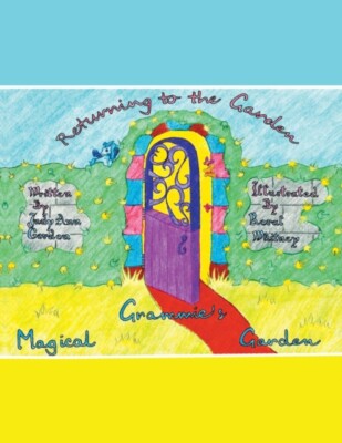 Gordon - Grammie's Magical Garden  Returning to the Garden - New paper - X555z