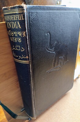 Wonderful India and three of her beautiful neighbours, Ceylon, Burma, Nepal