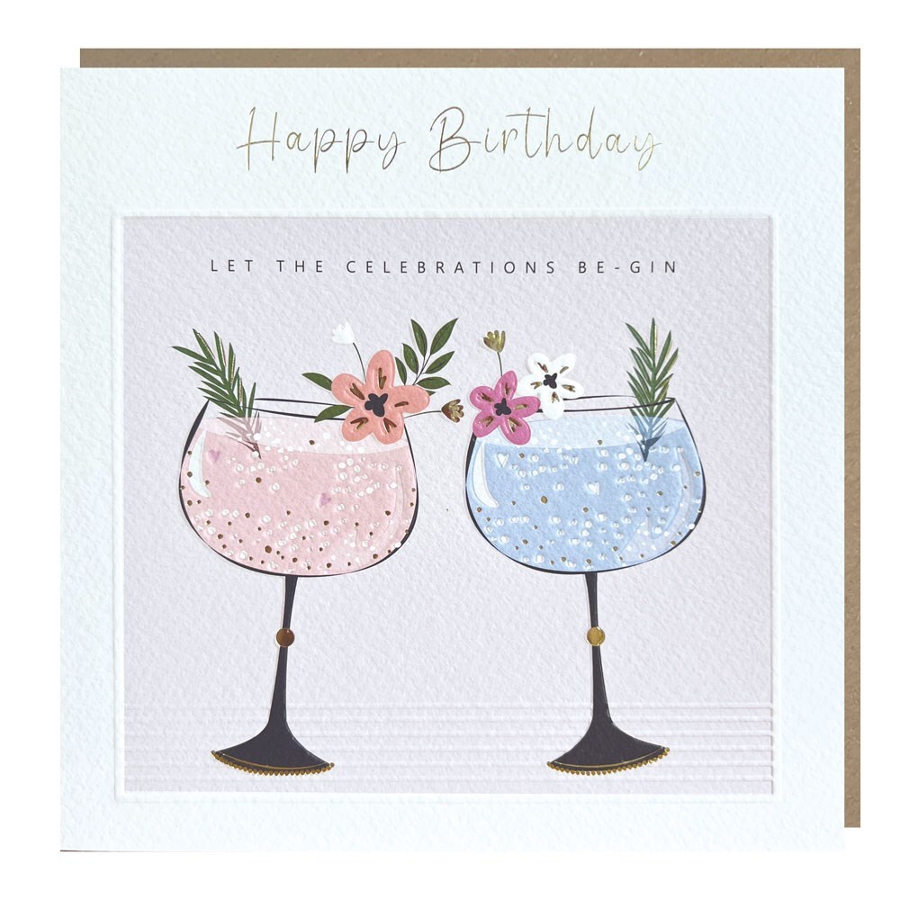 Funny Let Celebrations Be-Gin Birthday Card - Greeting Card Made in the UK
