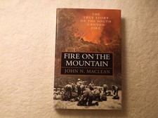 Fire On The Mountain True Story Of South Canyon Fire John N. MacLean SIGNED HBDJ