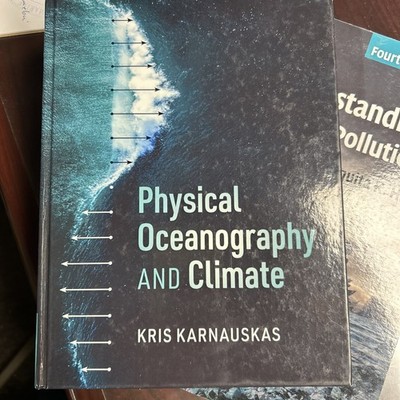 Physical Oceanography and Climate by Kris Karnauskas (2020, Hardcover)