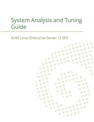 Suse LLC SUSE Linux Enterprise Server 12 - System Analys (Paperback) (UK IMPORT)