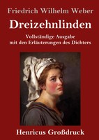 Friedrich Wilhelm Weber | Dreizehnlinden (GroßDruck) | Buch | Deutsch (2019)