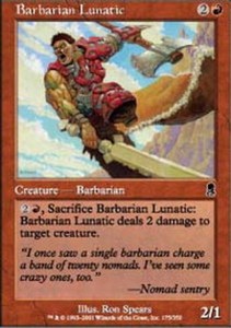 Barbarian Lunatic - Odyssey - MTG Common