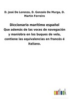 D. Martin De Lorenzo | Diccionario MaríTimo EspañOl | Buch | Spanisch (2021)