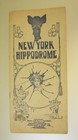 Vintage New York Hippodrome 1911 Program w/ 32 Pages of Ads & Programs