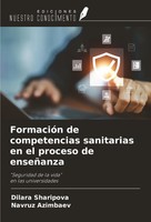 FormacióN De Competencias Sanitarias En El Proceso De EnseñAnza Taschenbuch 2024