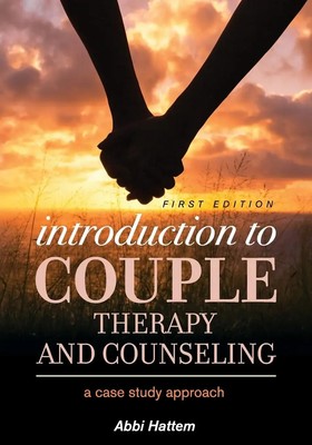 Abbi Hattem | Introduction to Couple Therapy and Counseling | Taschenbuch (2017)