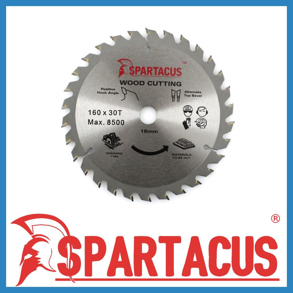 Spartacus Wood Cut Circular Saw Blade 160mm x 16mm 30T Makita Black Decker Fein