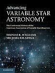 Advancing Variable Star Astronomy Centennial History American Ass… 9780521519120