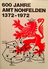 600 Jahre Amt Nohfelden 1372 - 1972 Saar Geschichte..