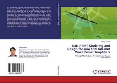 GaN HEMT Modeling and Design for mm and sub-mm Wave Power Amplifiers Guerra Buch