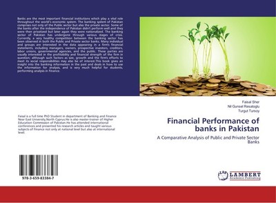 Financial Performance of banks in Pakistan Faisal Sher