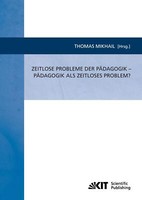 Zeitlose Probleme Der PäDagogik - PäDagogik Als Zeit[...] | Buch | 9783866447523