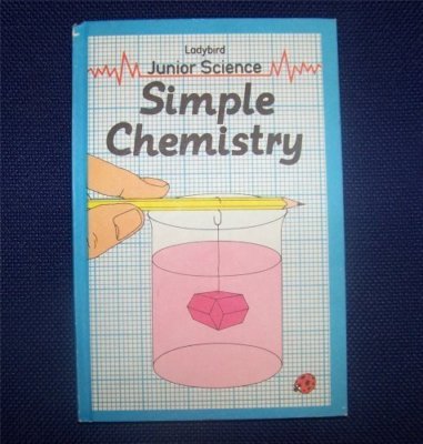 Simple Chemistry (Ladybird Junior Science) By John Paull, Doroth